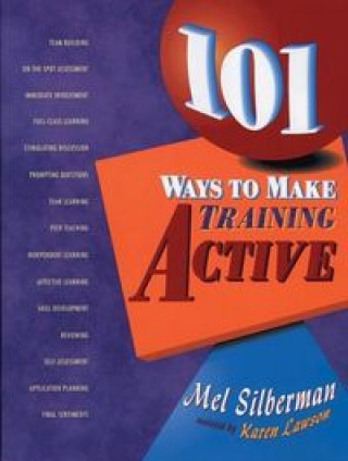 Kniha 101WAYS MAKE TRAINING ACTIVE SILBERMAN