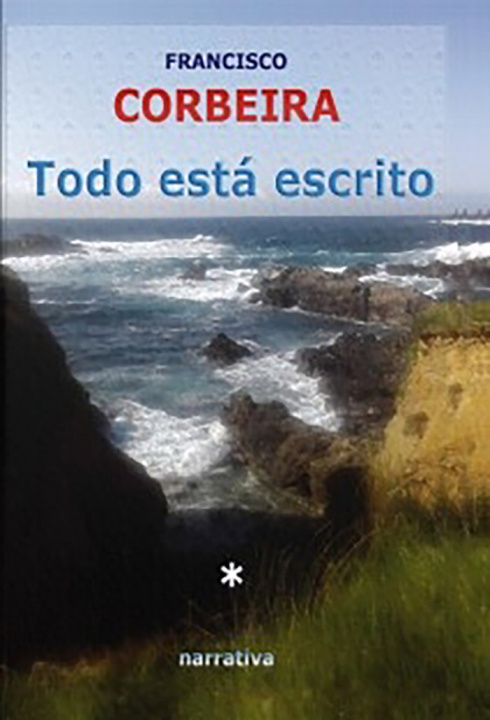 Книга Todo está escrito Corbeira