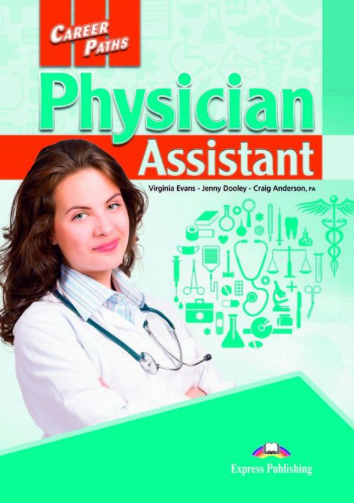 Knjiga PHYSICIAN ASSISTANT Express Publishing (obra colectiva)