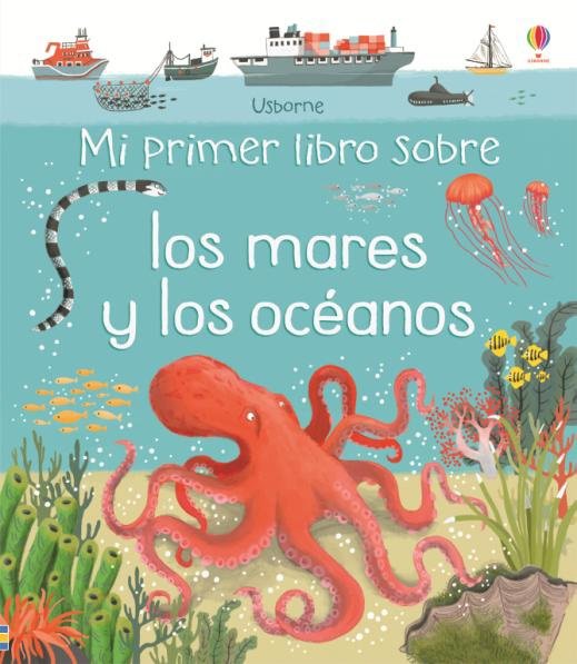 Könyv MI PRIMER LIBRO SOBRE MARES Y OCEANOS OLDHAM MATTHEW