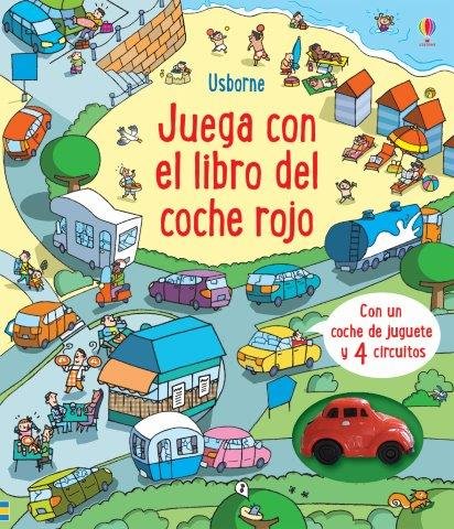 Kniha JUEGA CON EL LIBRO DEL COCHE ROJO Fiona Watt