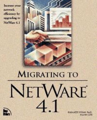 Book MIGRATING TO NETWARE 4.1 SIYAN