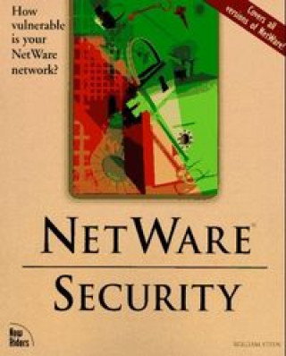 Knjiga NETWARE SECURITY STEEN