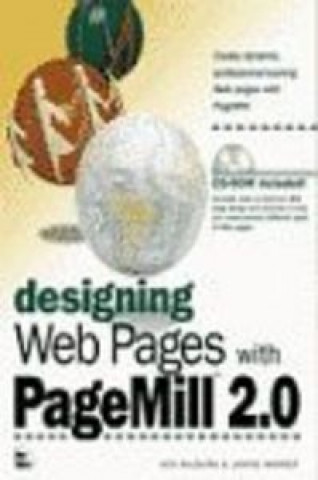 Книга DESIGNING WEB PAGES PAGEMILL 2.0 MILBURN