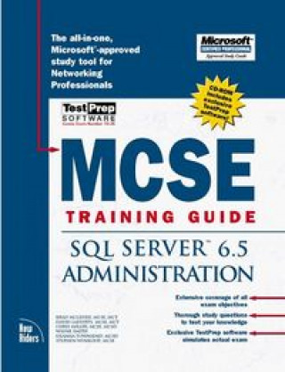 Knjiga MCSE TRAINING G.SQL SERVER 6.5 ADMINIS MCGEHEE