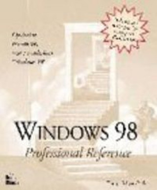 Kniha WINDOWS 98 PROFESSIONAL REFERENCE HALLBERG