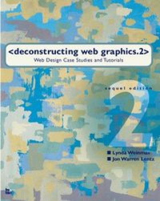 Kniha DECONSTRUCTING WEB GRAPHICS 2 WEINMAN