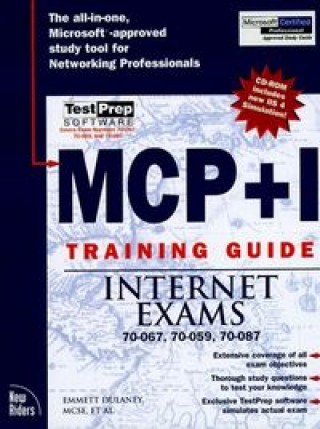 Knjiga MCP+I TRAINING G.INTERNET EXAMS DULANEY