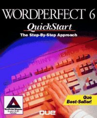 Knjiga WORDPERFECT 6 QUICKSTART NELSON