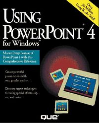 Knjiga USING POWERPOINT 4 WINDOWS QUE