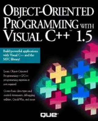 Knjiga OBJECT ORIENTED PROGRAM.V.C++ 1.5 TACKET