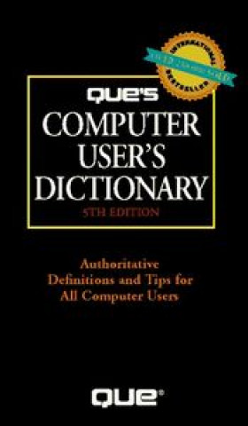 Knjiga QUE'S COMPUTER USER'S DICTIONARY PETERSO