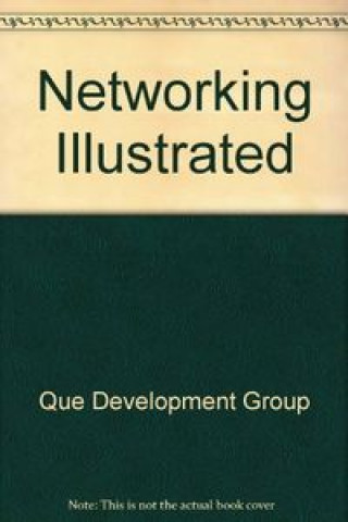 Kniha NETWORKING ILLUSTRATED-QUE 