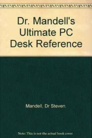Knjiga ULTIMATE PC DESK REFERENCE 2ND E MANDELL
