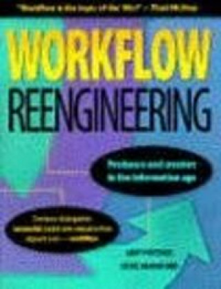 Knjiga WORKFLOW REENGINEERING POYSSICK