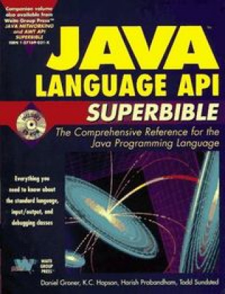 Knjiga JAVA LANGUAGE API SUPERBIBLE GRONER