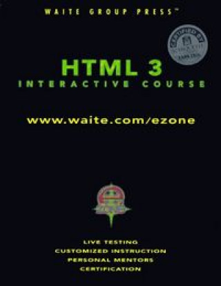 Knjiga HTML 3 INTERACTIVE COURSE CEARLEY