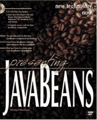 Knjiga PRESENTING JAVA BEANS B/C MORRISON