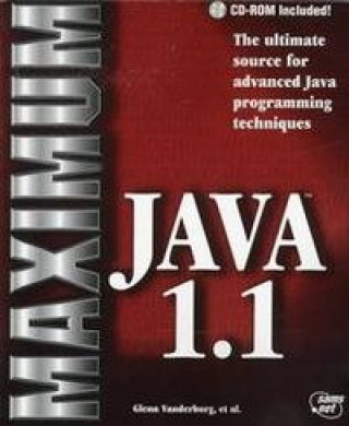 Knjiga MAXIMUN JAVA 1.1 B/CD VANDERBURG
