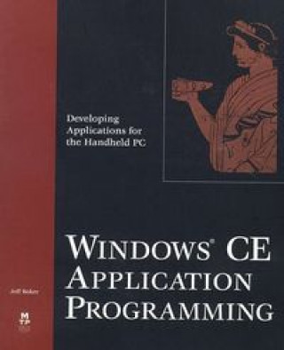 Knjiga WINDOWS CE APPLICATION PROGRAMMING BAKER