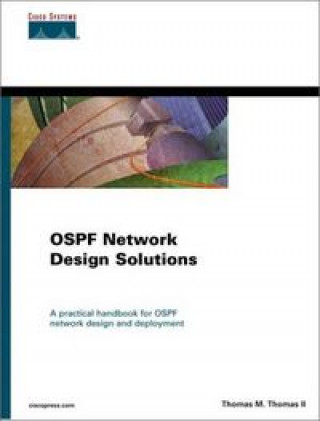 Kniha OSPF NETWORK DESIGN SOLUTIONS THOMAS