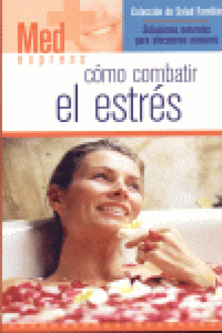 Knjiga COMO COMBATIR EL ESTRES 