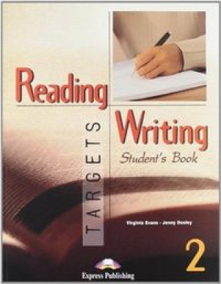 Könyv READING & WRITING TARGETS 2 STUDENT'S BOOK Express Publishing (obra colectiva)