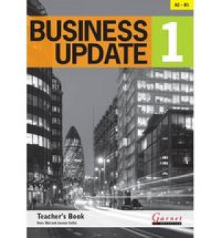 Kniha BUSINESS UPDATE LEVEL 1 TEACHER'S BOOK 