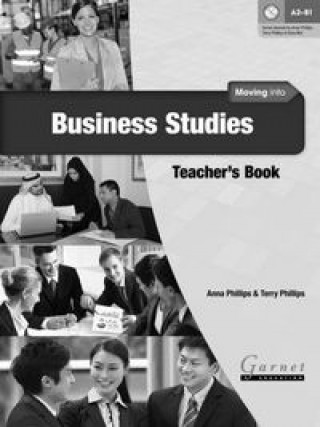 Kniha MOVING INTO BUSINESS STUDIES TEACHER?S BOOK 