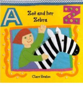 Книга ZOE AND HER ZEBRA 