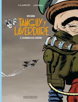 Книга Tanguy y laverdure integral 2 JEAN-MICHEL CHARLIER Y ALBERT UDERZO