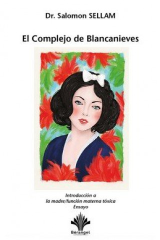 Книга COMPLEJO DE BLANCANIEVES, EL SELLAM