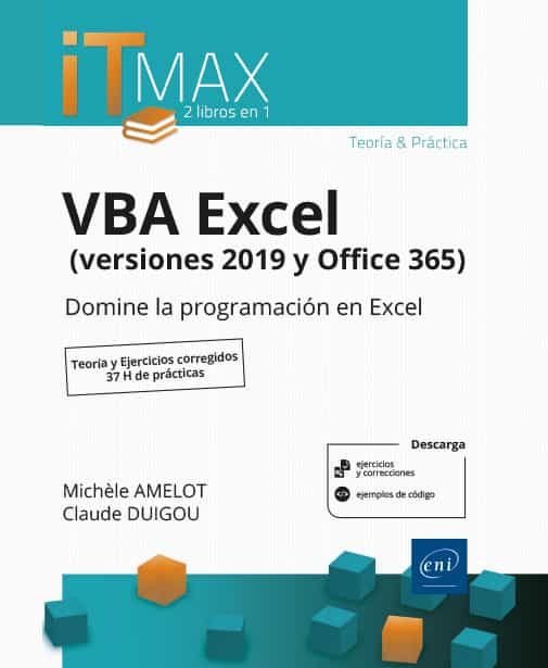 Book VBA EXCEL VERSIONES 2019 Y OFFICE 365 TEORIA Y EJERCICIOS AMELOT