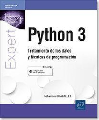 Książka Python 3 - Tratamiento de los datos y técnicas de programación CHAZALLET