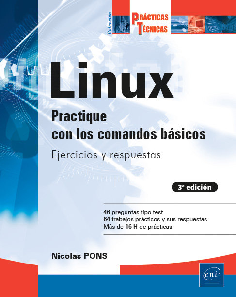 Knjiga LINUX PRACTIQUE CON LOS COMANDOS BASICOS EJERCICIOS Y RESPU PONS