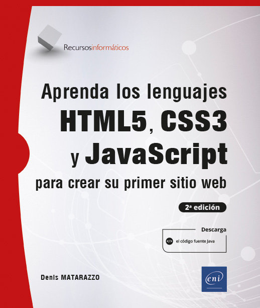 Knjiga Aprenda los lenguajes HTML5, CSS3 y JavaScript para crear su primer sitio web (2 DENIS MATARAZZO