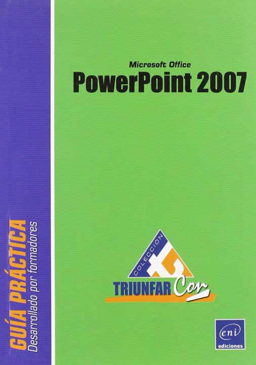 Knjiga POWERPOINT 2007 TRIUNFAR CON 