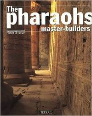 Livro PHARAOHS MASTER-BUILDERS (I) STIERLIN