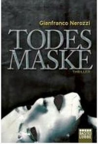 Knjiga TODESMASKE NEROZZI GIANFRA