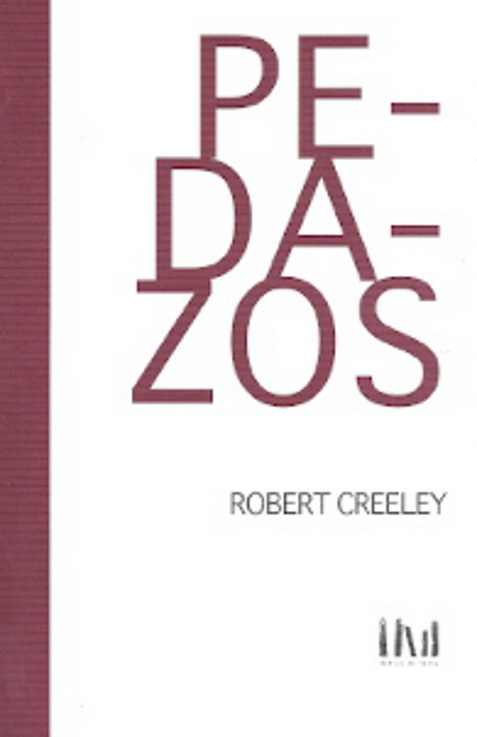 Knjiga PEDAZOS (BILINGUE) ROBERT CREELEY