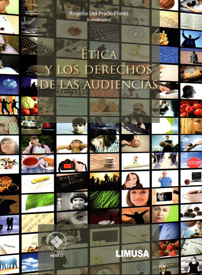 Kniha ETICA Y LOS DERECHOS DE LAS AUDIENCIAS DEL PRADO FLORES