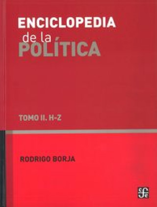 Kniha Enciclopedia de la pol­tica. Tomo II. H - Z BORJA