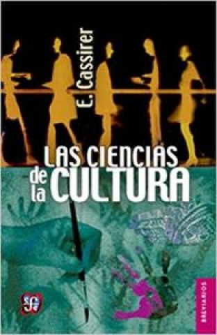 Knjiga CIENCIAS DE LA CULTURA, LAS CASSIRER