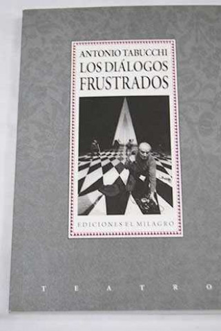 Boek DIALOGOS FRUSTRADOS LOS ANTONIO TABUCCHI