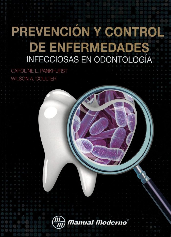 Kniha PREVENCION Y CONTROL DE ENFERMEDADES INFECCIOSAS EN ODONTOLO PANKHURST