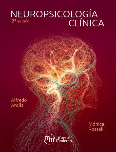 Könyv NEUROPSICOLOGIA CLINICA 2ºEDICION ARDILA