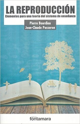 Libro LA REPRODUCCION. (3º EDICION) PIERRE BOURDIEU