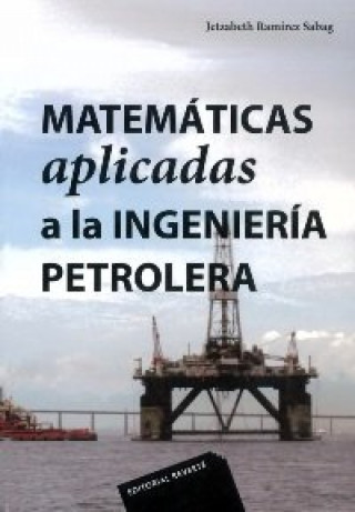Carte Matemáticas aplicadas a la ingeniería petrolera Ramirez Sabag