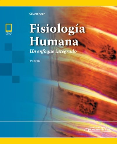 Carte SILVERTHORN:Fisiología Humana 8a Ed +e SILVERTHORN