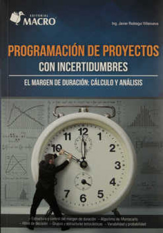Kniha Programacion de Proyectos con Incertidumbre Reategui Villanueva